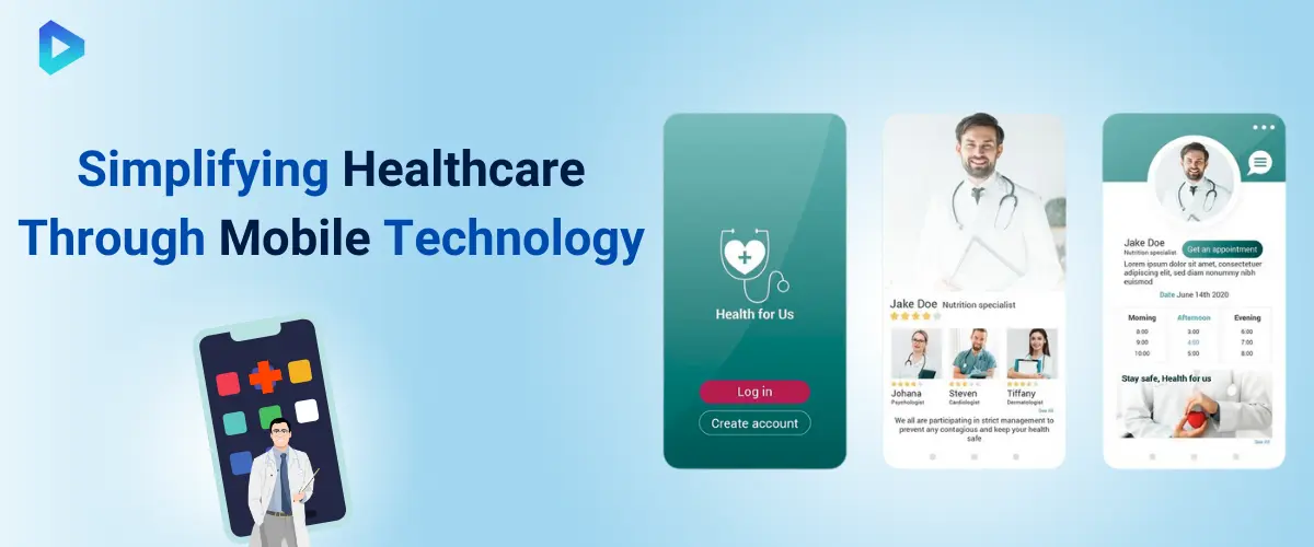 1. Simplifying Healthcare Through Mobile Technology.webp